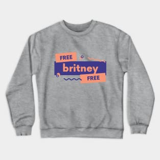 Free Britney Crewneck Sweatshirt